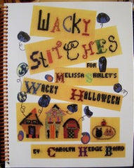 Wacky Stitches for Melissa Shirley's Wacky Halloween